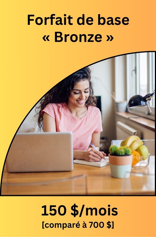 Forfait de base BRONZE